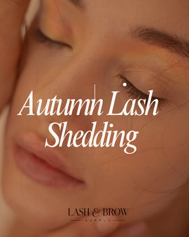 Autumn Lash Shedding: Why Your Clients May Be Losing More Lashes This Fall